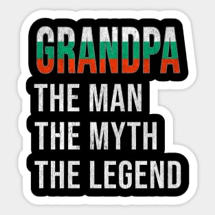 Grand Father Bulgarian Grandpa The Man The Myth The Legend - Gift for Bulgarian Dad With Roots From  Bulgaria Sticker